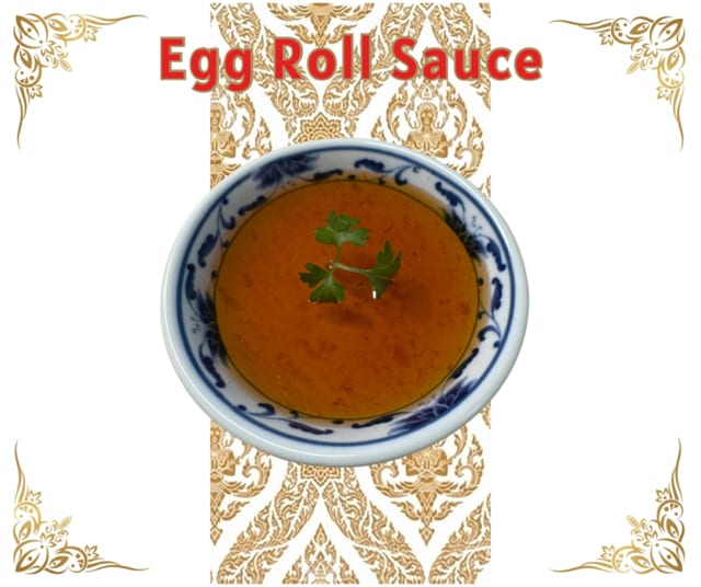 Egg Roll Sauce.